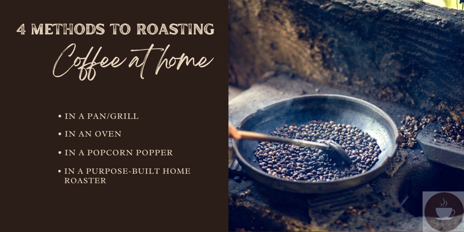methods of roasting coffee